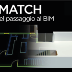 BIM MATCH – La sfida del passaggio al BIM.