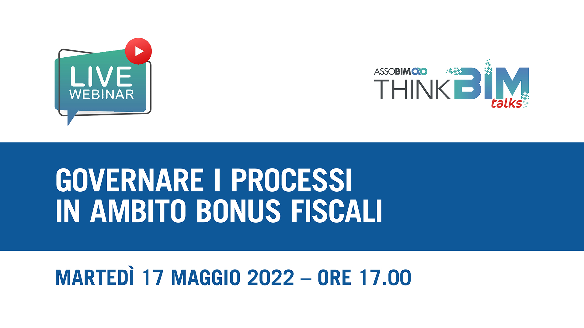 Governare i processi in ambito Bonus Fiscali.