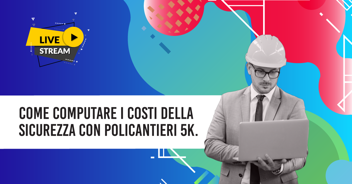 Come computare i Costi della Sicurezza con Policantieri 5K.