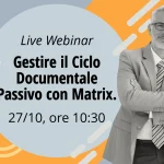 Gestire il Ciclo Documentale Passivo con Matrix.