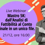 Mastro 5K: dall’Analisi di Fattibilità al Conto Finale in un unico file.