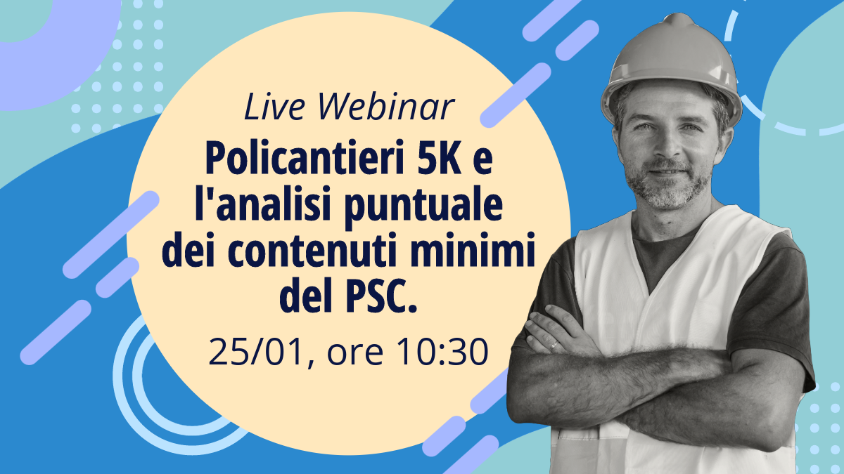 Policantieri 5K e l’analisi puntuale dei contenuti minimi del PSC.