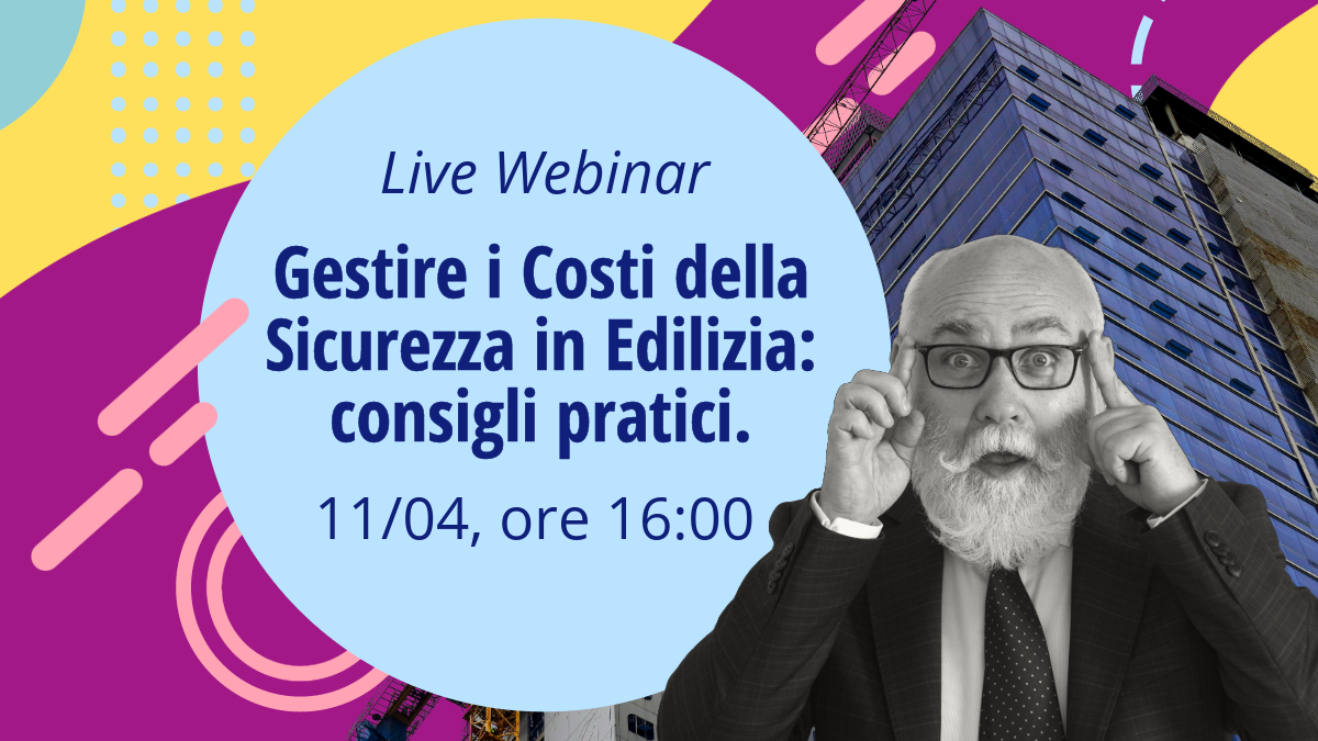 Gestire i Costi della Sicurezza in Edilizia: consigli pratici.