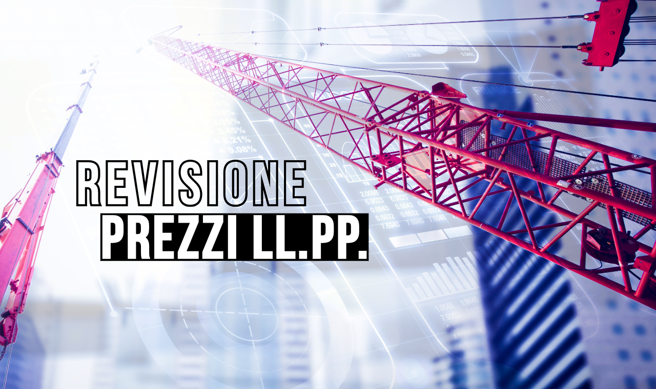 Revisione Prezzi Lavori Pubblici